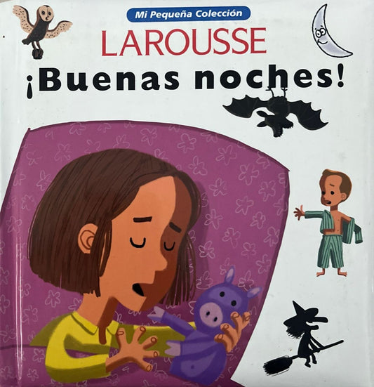 Buenas noches! LAROUSSE