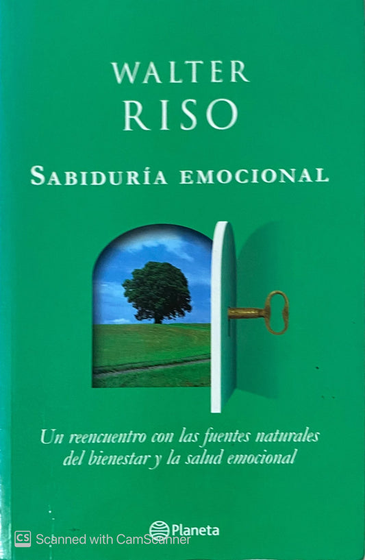 Sabiduría emocional | Walter Riso