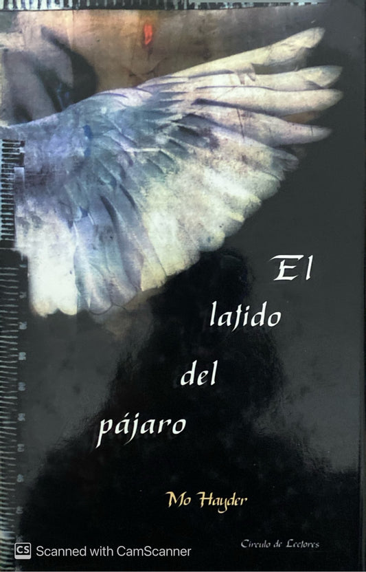 El latido del pájaro | Mo Hayder