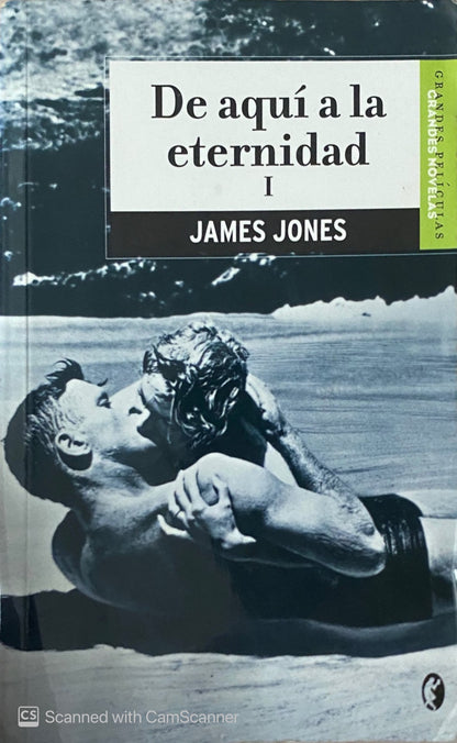 De aquí a la eternidad| James Jones