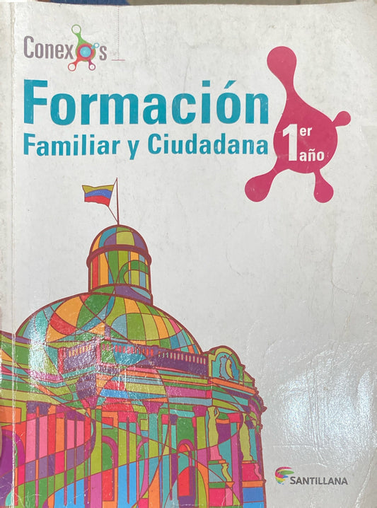 Formación familiar y ciudadana 1er año Conexos