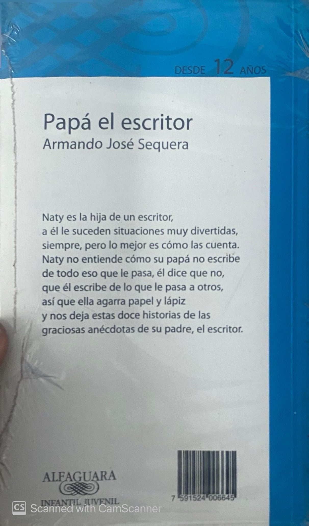 Papá el escritor |  Armando José Sequera