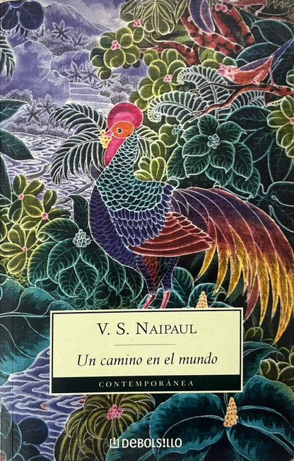 Un camino en el mundo | V.S. Naipul