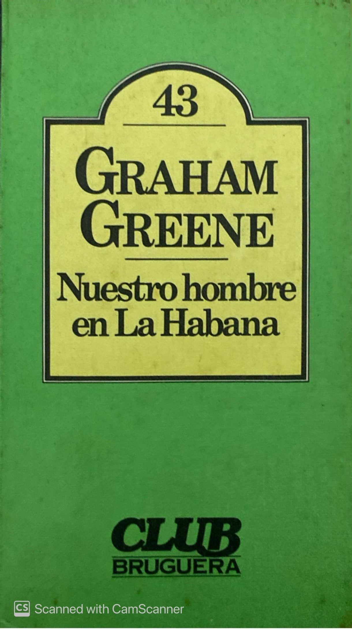 Nuestro hombre en la habana | Graham Greene
