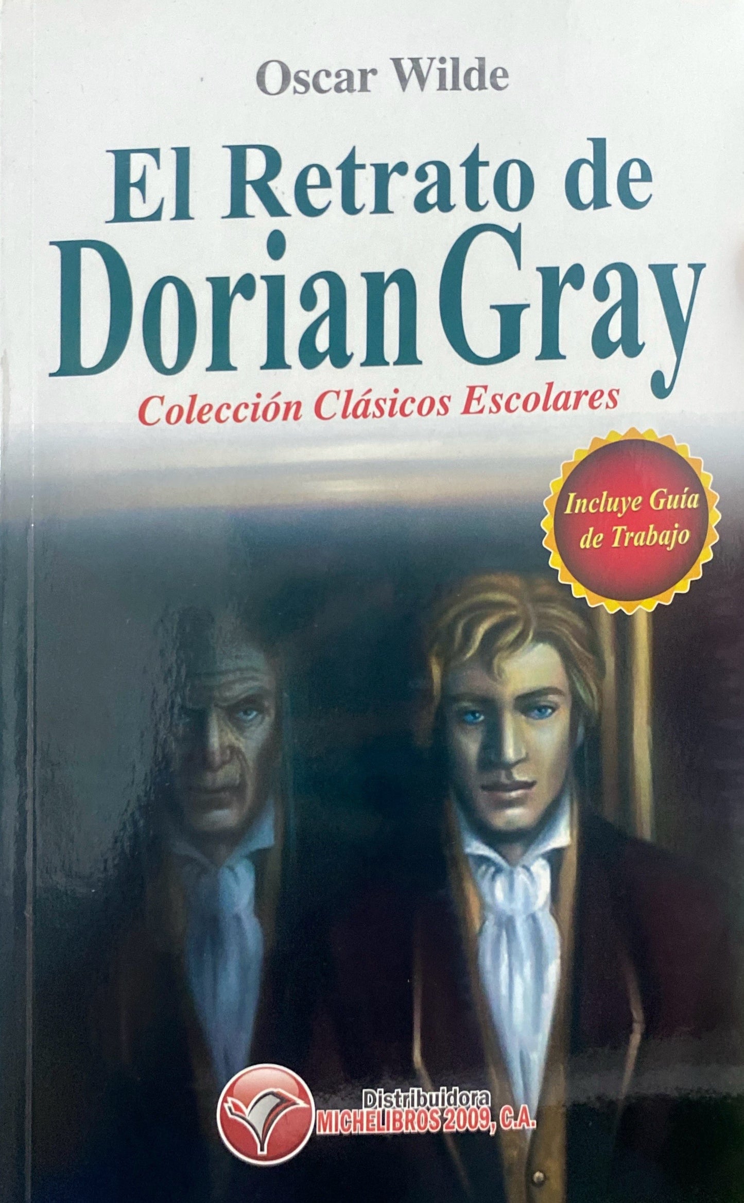 El retrato de Dorian Gray | Oscar Wilde