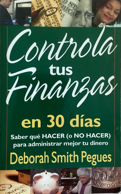 Controla tus finanzas en 30 días | Deborah Smith Pegues
