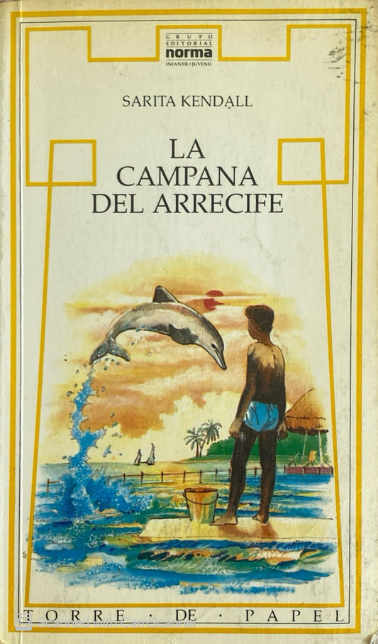 La campana del arrecife | Sarita Kendall