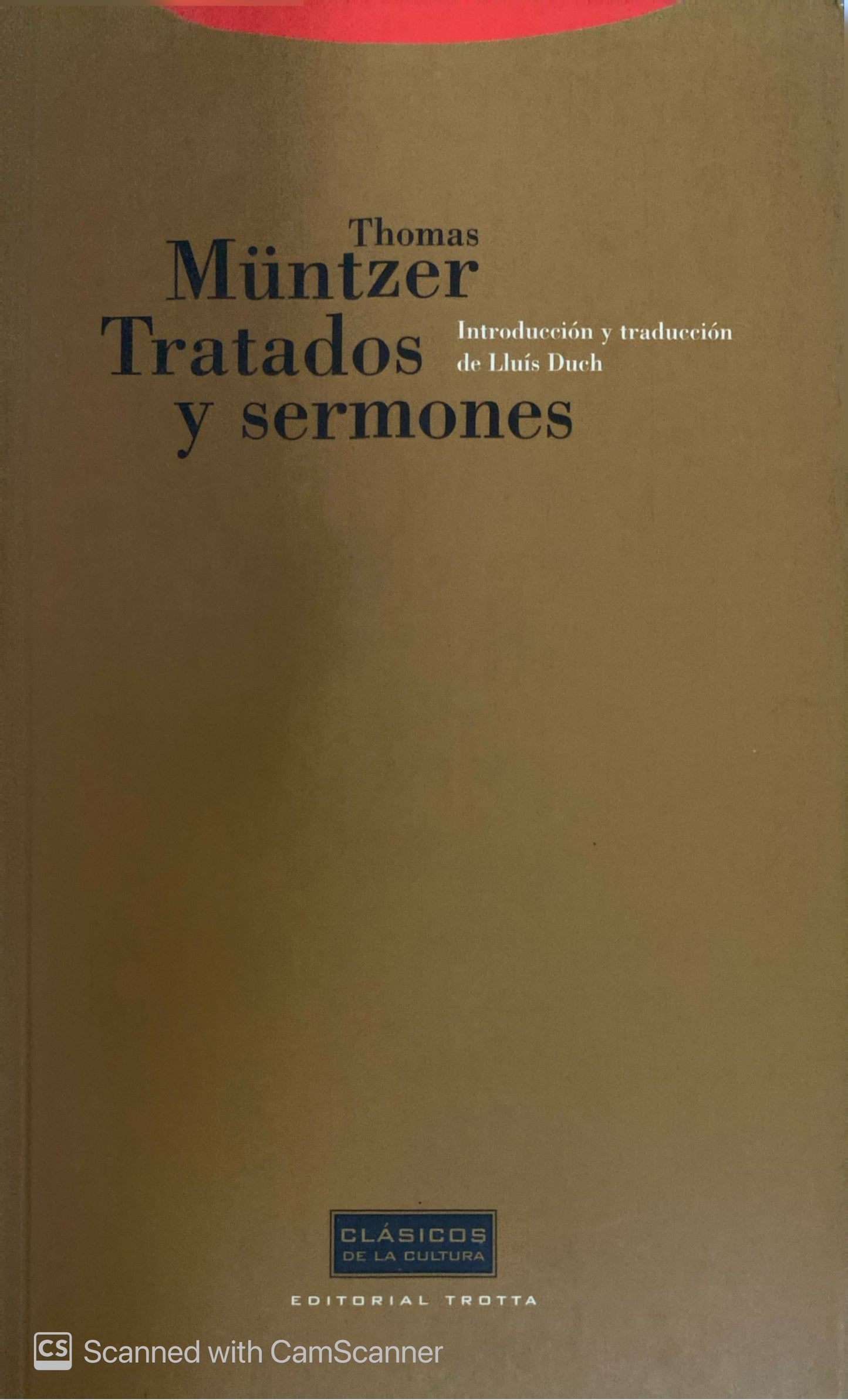 Tratados y sermones | Thomas Müntzer
