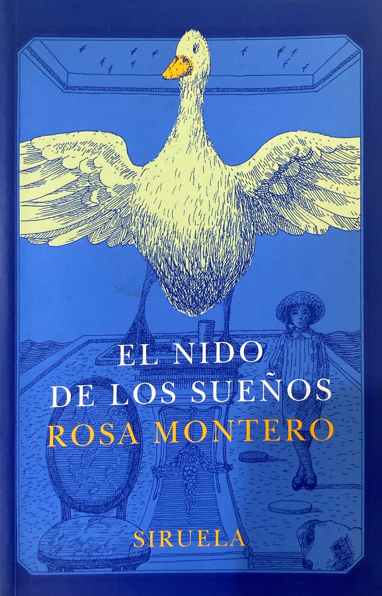 El nido de los sueños | Rosa Montero