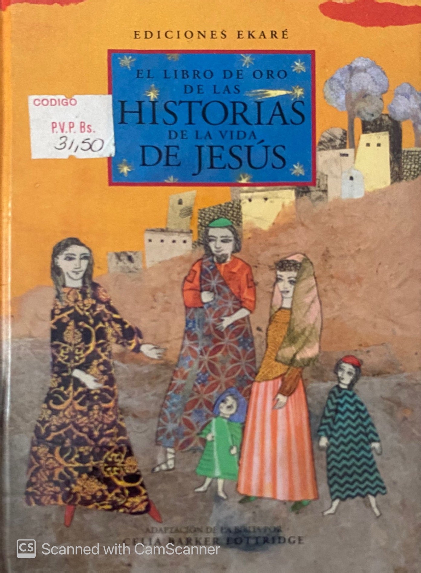 El libro de oro de las historias de Jesús | Ediciones Ekaré