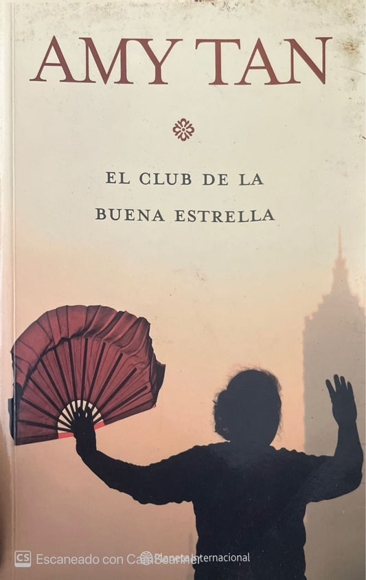 El club de la buena estrella | Amy Tan