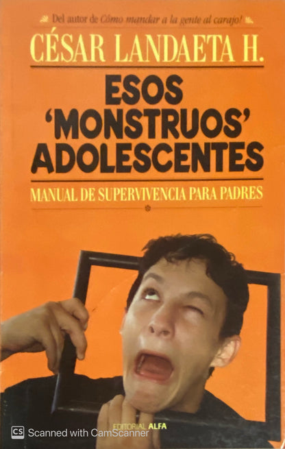 Esos monstruos adolescentes | Cesar Landaeta