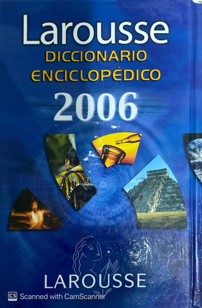 Larousse Diccionario Enciclopédico 2006