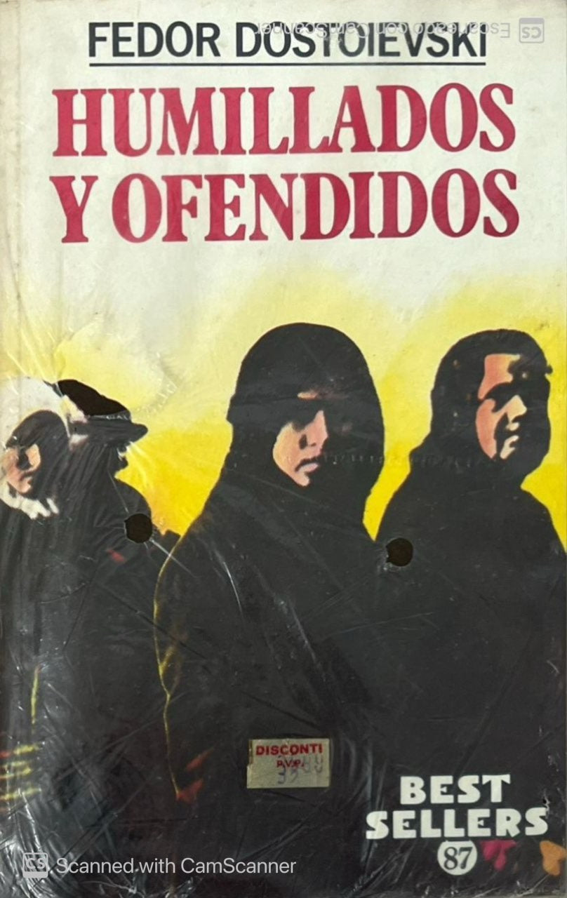 Humillados y ofendidos | Fedor Dostoievski