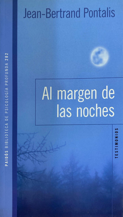 Al margen de las noches | Jean Bertrand Pontails