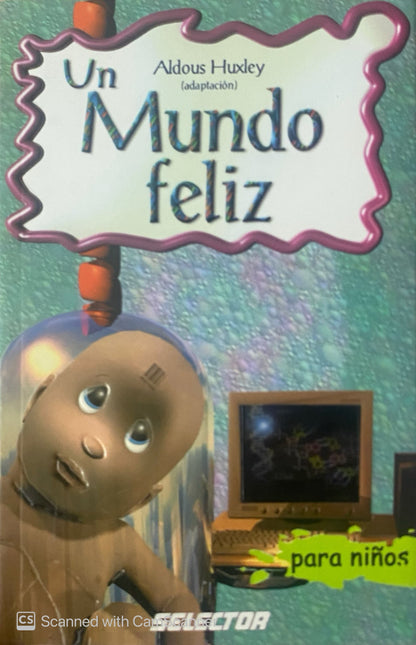 Un mundo feliz para niños | Aldous Huxley