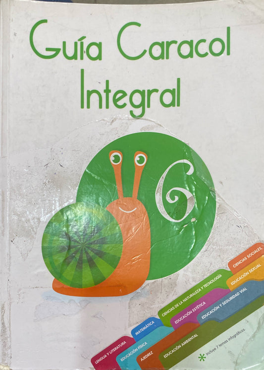 Guía Integral Caracol 6