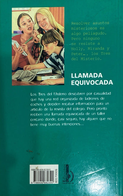 Los 3 del misterio : La llamada equivocada | Fiona Kelly