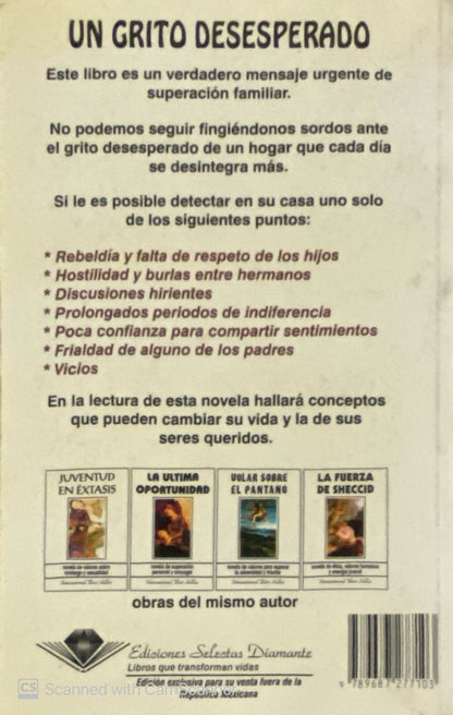 Un grito desesperado | Carlos Cuauhtemoc Sanchez