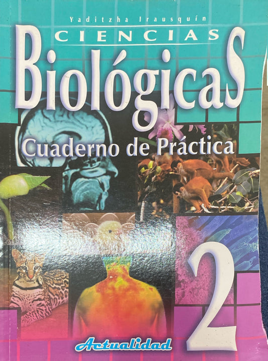 Ciencias biológicas Cuaderno de Práctica 2