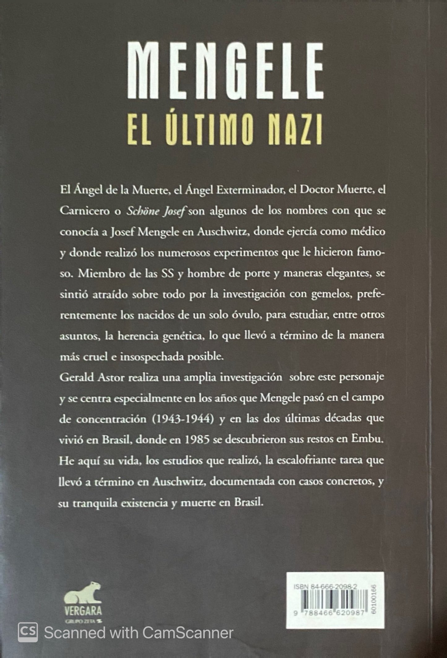 Mengele el último nazi | Gerald Astor