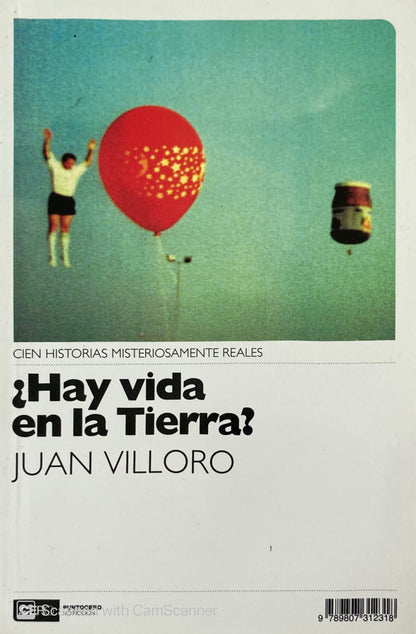 Hay vida en la tierra | Juam Villoro