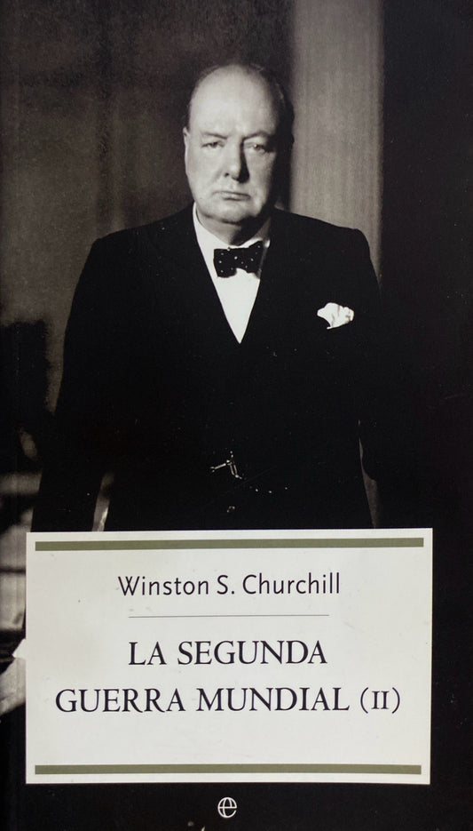 La segunda guerra mundial | Winston S.Churchill