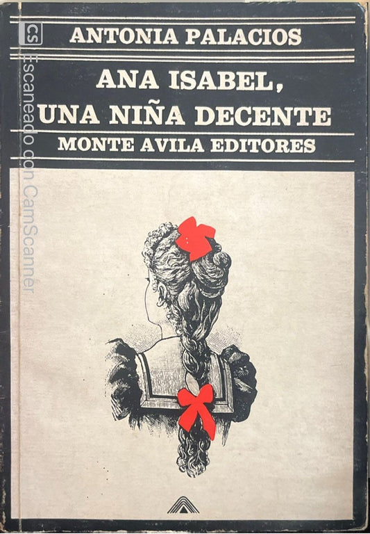Ana Isabel una niña decente | Antonia palacios