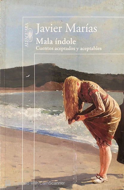 Mala índole | Javier Marías