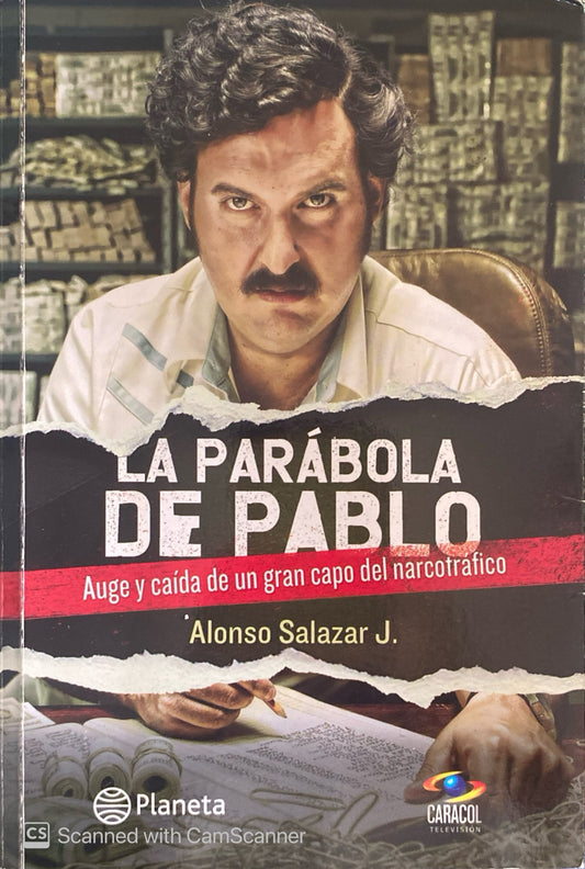 La parábola de Pablo | Alonso Salazar
