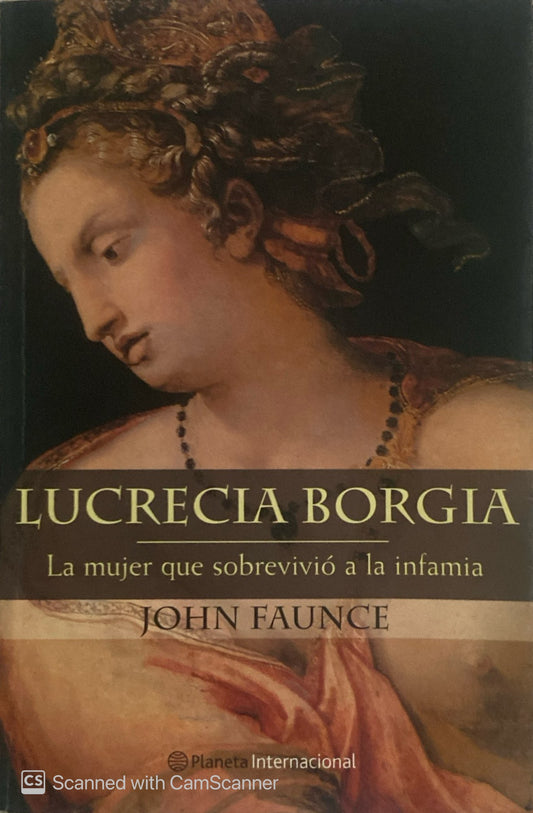 Lucrecia Borgia | John Faunce