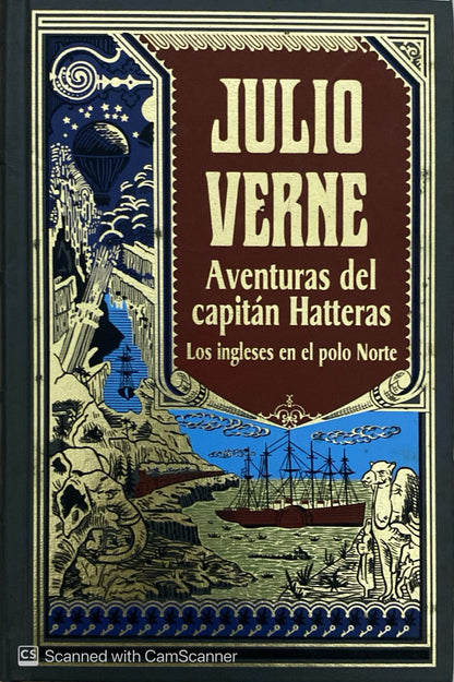 Aventuras del capitán Hatteras: Los ingleses en el polo norte | Julio Verne