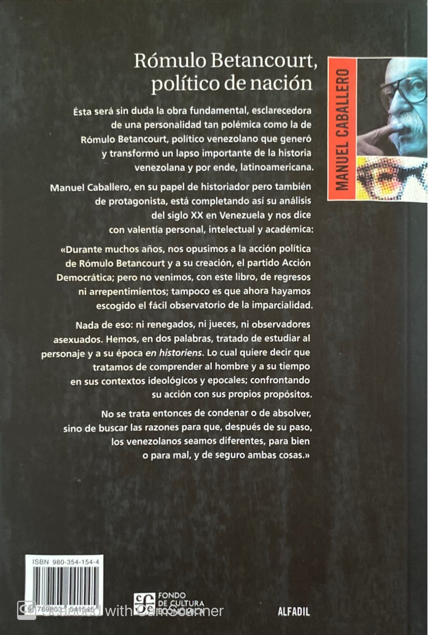 Rómulo Betancourt, político de nación | Manuel Caballero