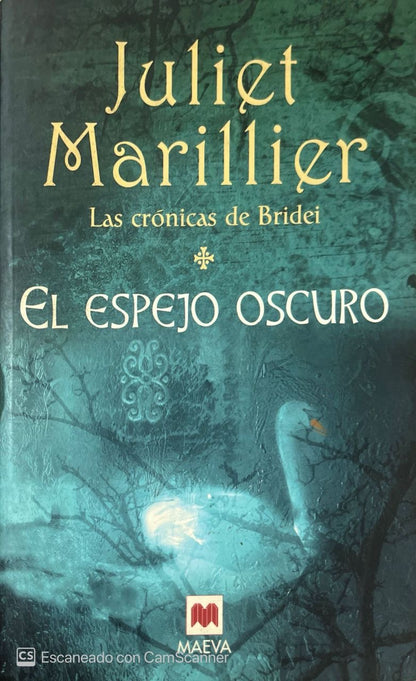 El espejo oscuro | Juliet Marillier