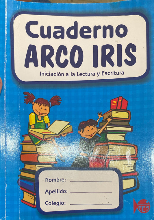 Cuaderno Arco Iris (Iniciación en la lectura y escritura)