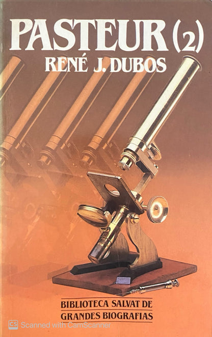 Pasteur | René J.Dubos