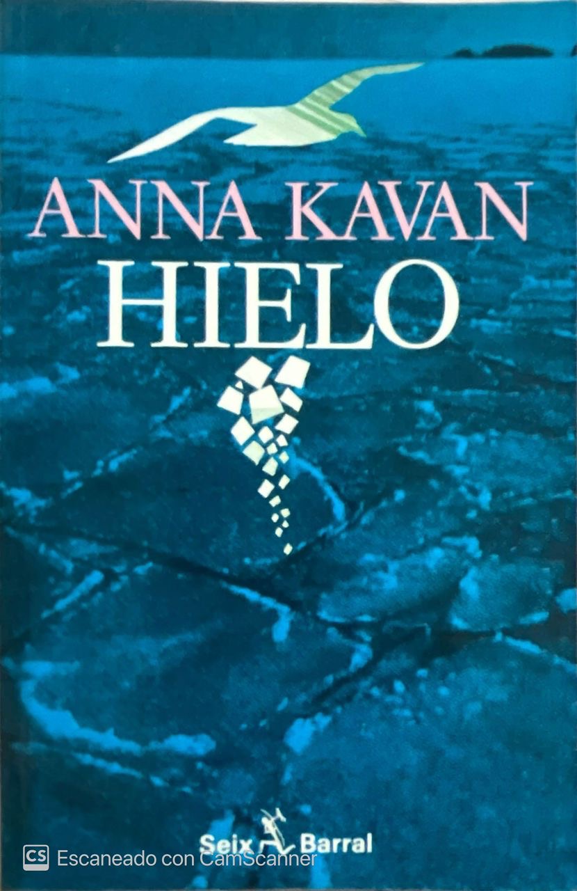 Hielo | Anna Kavan