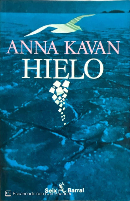 Hielo | Anna Kavan