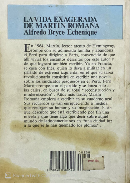 La vida exagerada de Martin romana | Alfreso Bryce Echenique