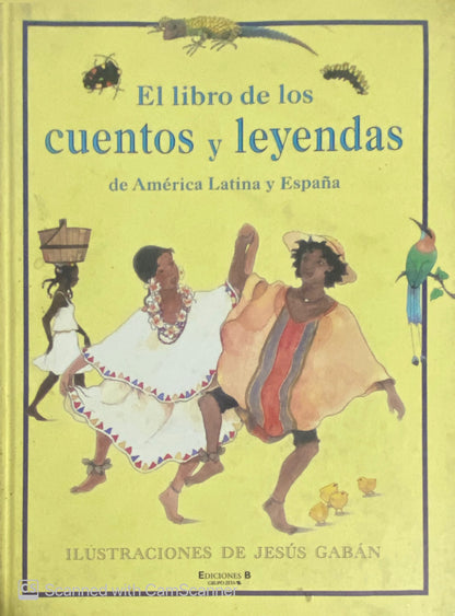 El libros de los cuentos y leyendas de américa latina y españa