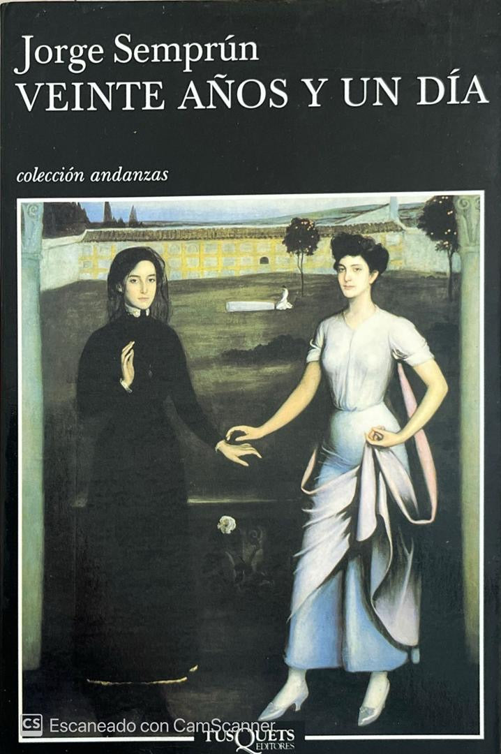 Veinte años y un día | Jorge Semprún