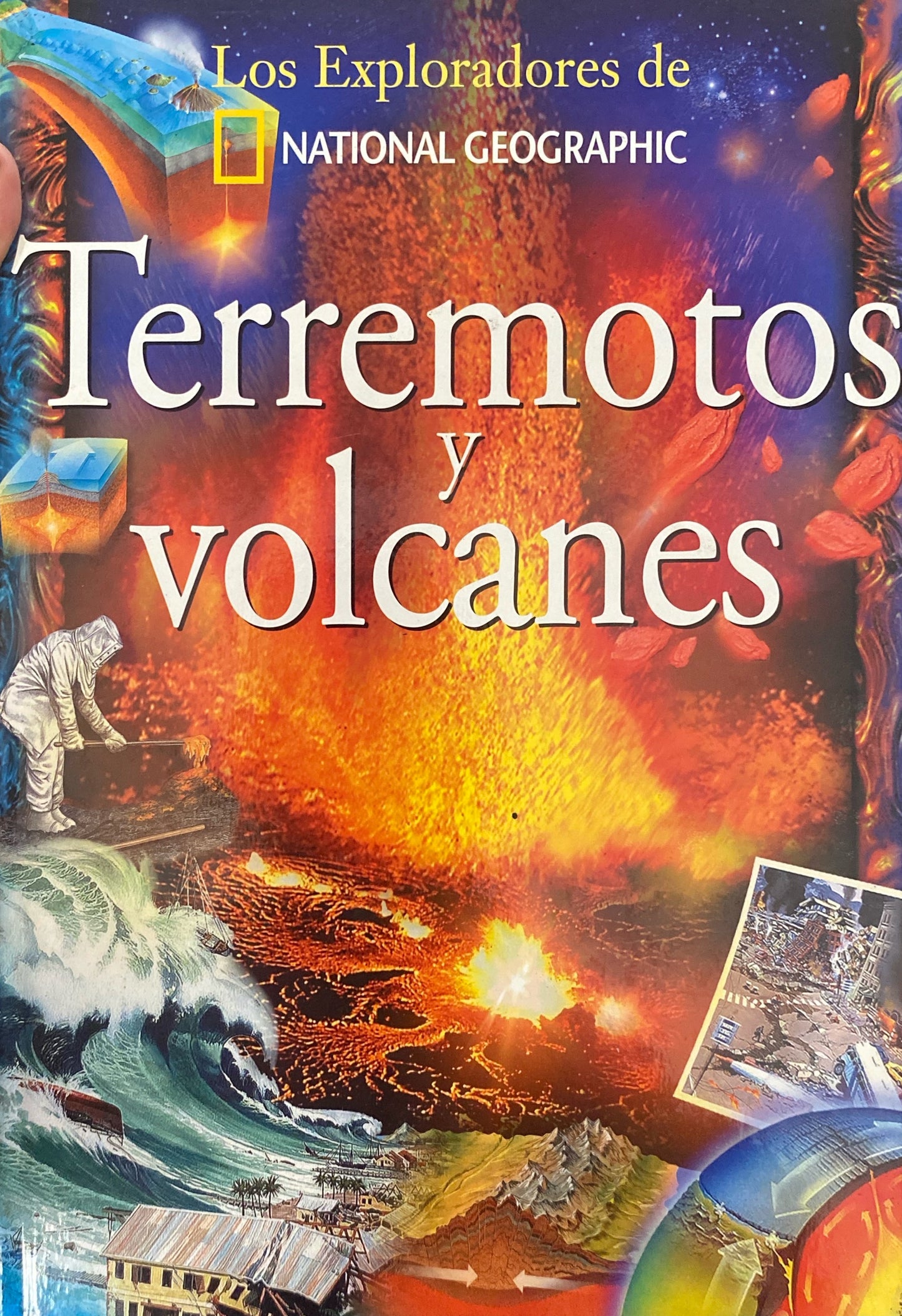 Los exploradores de Terremotos y volcanes