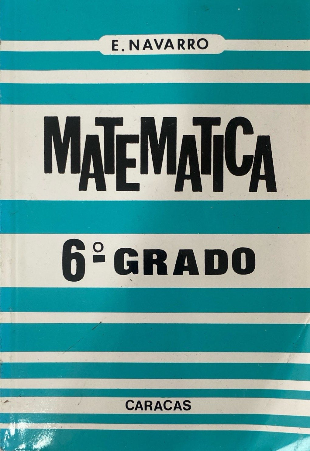 Matemática 6to grado E.Navarro