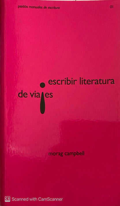 Escribir literatura de viajes | Morag Campbell