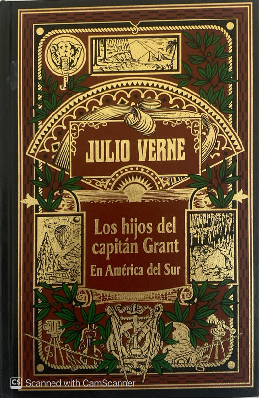Los hijos del Capitán Grant: en américa del sur | Julio Verne
