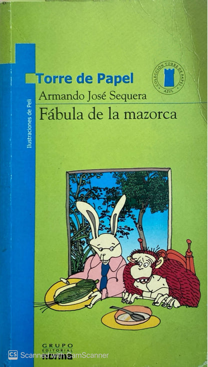 Fábula de la mazorca | Armando José Sequera