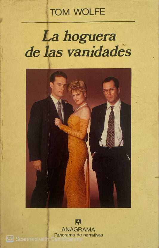 La hoguera de las vanidades | Tom Wolfe