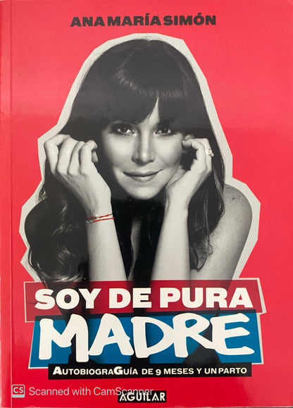 Soy de puta madre | Ana Maria Simon