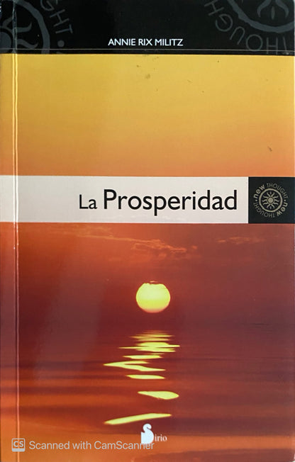 La prosperidad | Annie Rix Militz