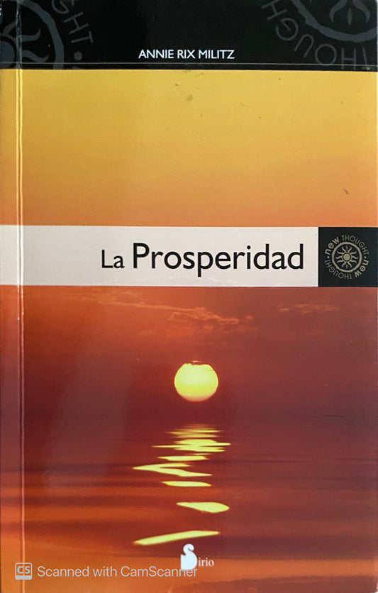 La prosperidad | Annie Rix Militz